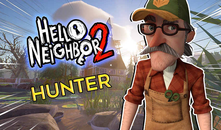 Hello Neighbor 2 Hunter (Bear & Chest Key) Part 1